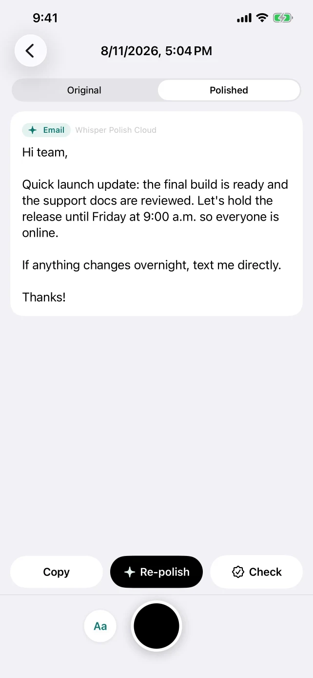 A rough launch update polished into a concise email
